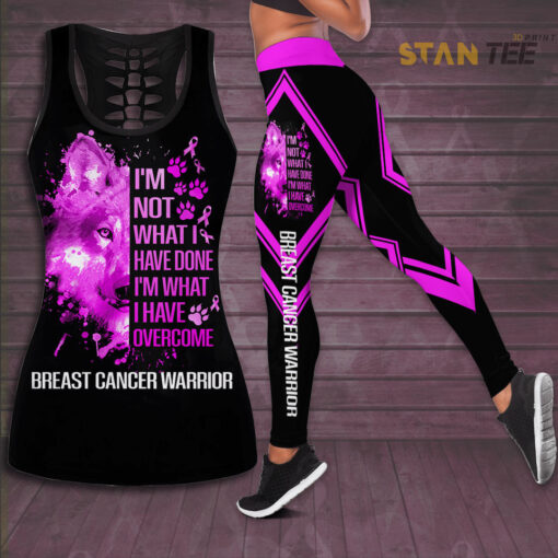 Im Not What I Have Done Im What I Have Overcome Breast Cancer Awareness 3D Hollow Tank Top Leggings