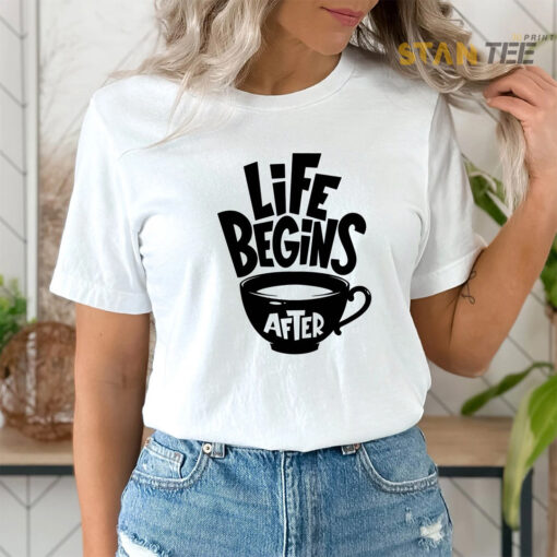 Life Begins After Coffee White Oversized T shirt